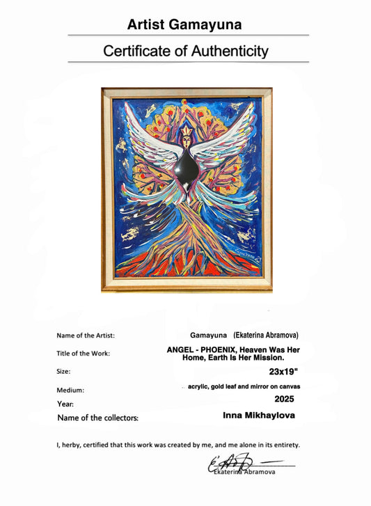 ANGEL - PHOENIX, Heaven Was Her Home, Earth Is Her Mission.