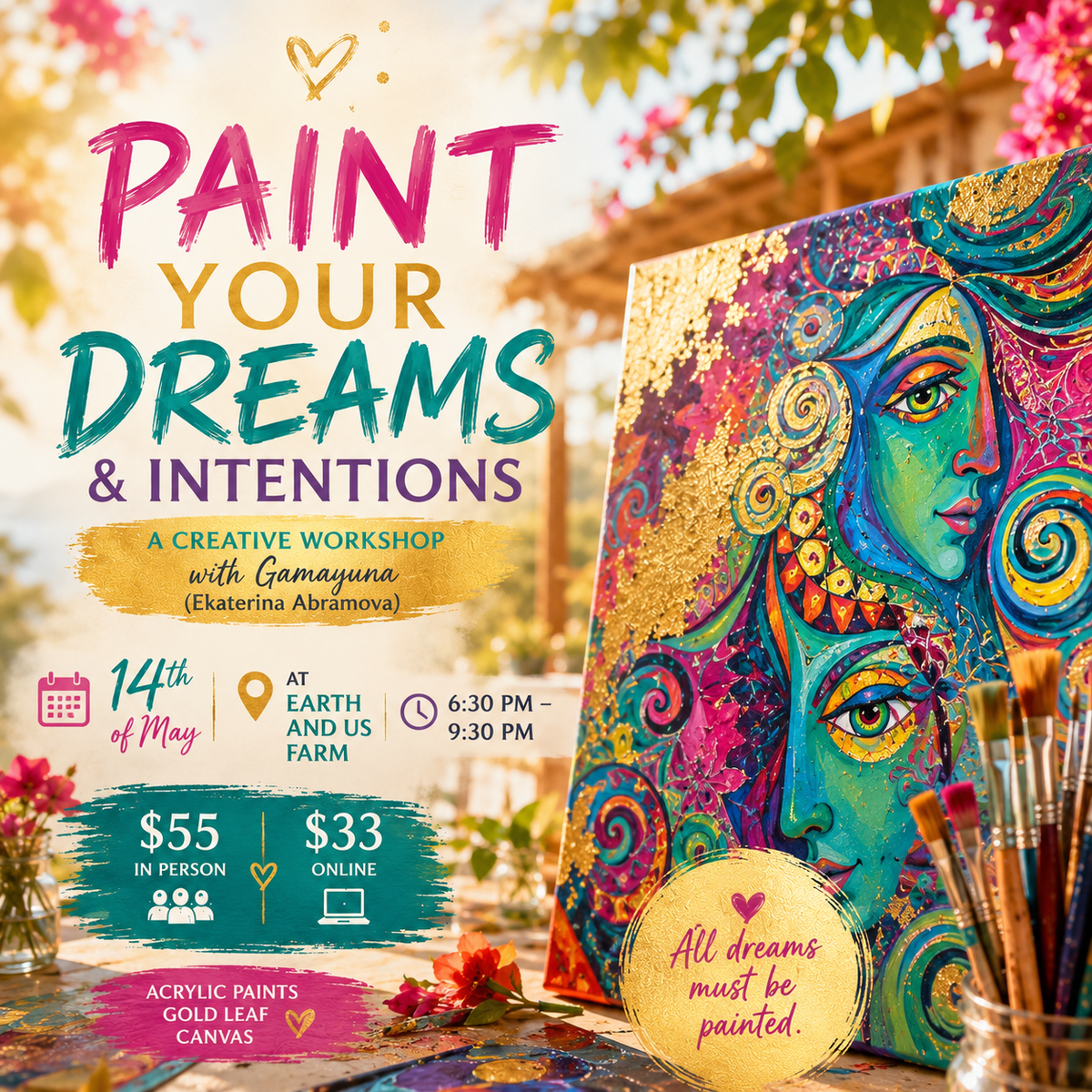 Paint Your Dreams & Intentions.